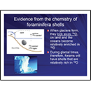 Evidence from the chemistry of foraminifera shells