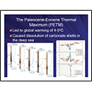 The Paleocene-Eocene Thermal Maximum (PETM)