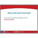 Why is the Earth Warming?